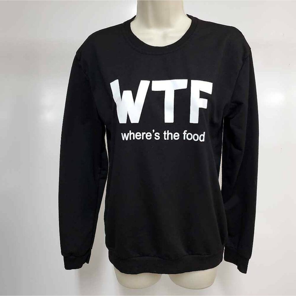 WTF Wheres The Food Womens M Sweatshirt Black Long Sleeve Crew Neck Knit Funny